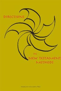 Directions in New Testament Methods
