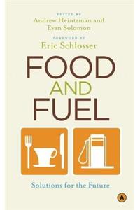 Food and Fuel