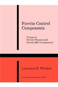 Ferrite Phasers and Ferrite MIC Components