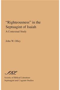 "Righteousness" in the Septuagint of Isaiah