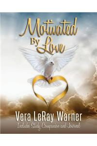 Motivated By Love