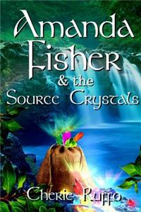 Amanda Fisher & the Source Crystals