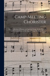 Camp-meeting Chorister