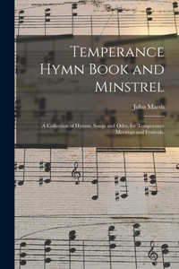 Temperance Hymn Book and Minstrel