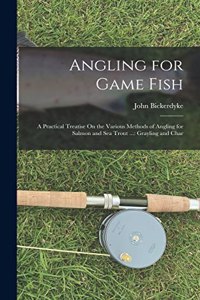 Angling for Game Fish