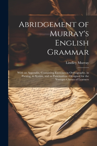 Abridgement of Murray's English Grammar
