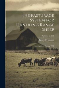 Pasturage System for Handling Range Sheep