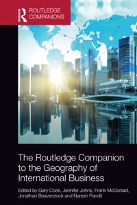 Routledge Companion to the Geography of International Business