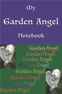 My Garden Angel Notebook