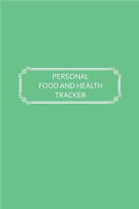 Personal Food and Health Tracker