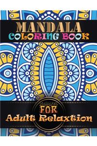 Mandala Coloring Book For Adult Relaxtion