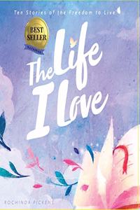 Life I Love