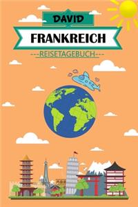 David Frankreich Reisetagebuch