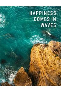 Happiness Comes in Waves