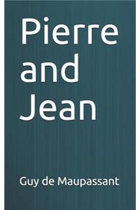 Pierre and Jean