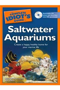 The Complete Idiot's Guide to Saltwater Aquariums