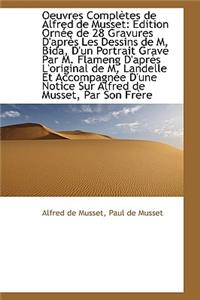 Oeuvres Completes de Alfred de Musset