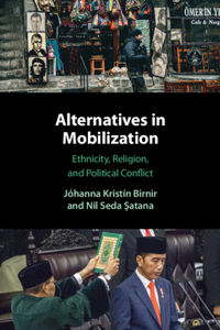 Alternatives in Mobilization