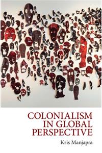 Colonialism in Global Perspective