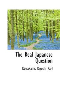 The Real Japanese Question