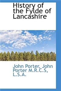 History of the Fylde of Lancashire