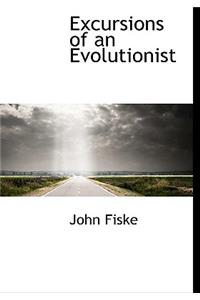 Excursions of an Evolutionist