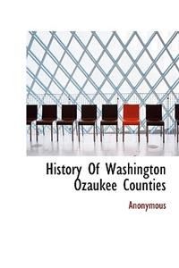 History of Washington Ozaukee Counties