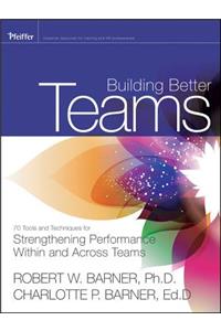 Building Better Teams