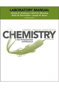 Laboratory Experiments to Accompany General, Organic and Biological Chemistry