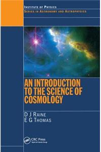 Introduction to the Science of Cosmology