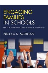 Engaging Families in Schools