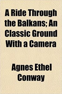 A Ride Through the Balkans; An Classic Ground with a Camera