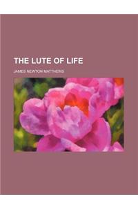 The Lute of Life