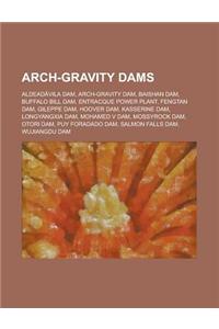 Arch-Gravity Dams