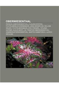 Oberwiesenthal: Person (Oberwiesenthal), Claudia Nystad, Fichtelberg-Schwebebahn, Jens Weissflog, William Wauer, Fichtelbergbahn, Eric