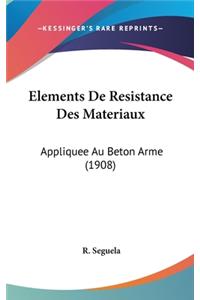 Elements De Resistance Des Materiaux