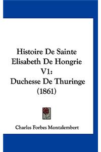 Histoire de Sainte Elisabeth de Hongrie V1