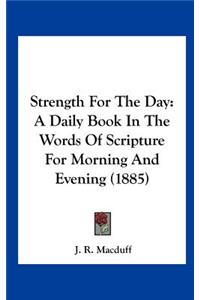Strength for the Day