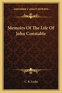 Memoirs of the Life of John Constable