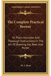 The Complete Practical Brewer