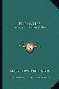 Edelweiss