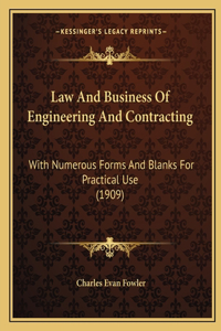 Law and Business of Engineering and Contracting