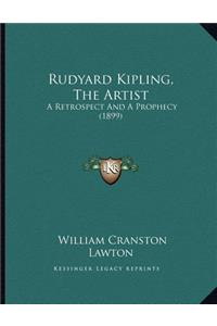 Rudyard Kipling, The Artist