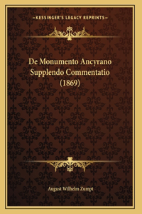 De Monumento Ancyrano Supplendo Commentatio (1869)