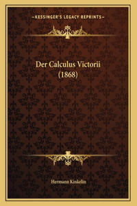 Der Calculus Victorii (1868)
