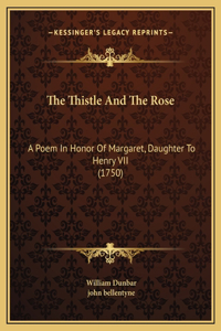 The Thistle And The Rose