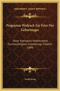 Programm Wodruch Zur Feier Des Geburtstages