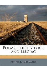 Poems, Chiefly Lyric and Elegiac
