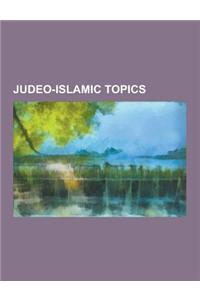 Judeo-Islamic Topics