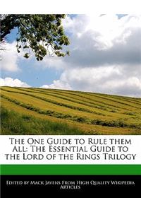 The One Guide to Rule Them All